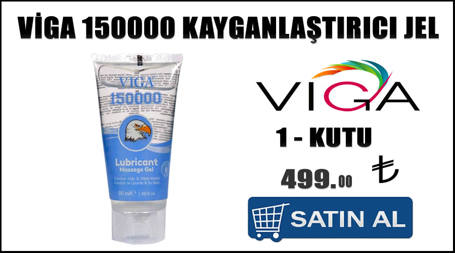 Viga 150000 kayganlaştırıcı jel kullananlar yorumları